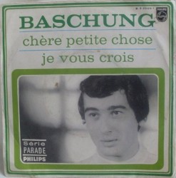 Chère petite chose / Je vous crois