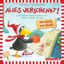 Alles verschenkt! und weitere Geschichten vom kleinen Raben Socke