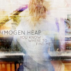 You Know Where to Find Me