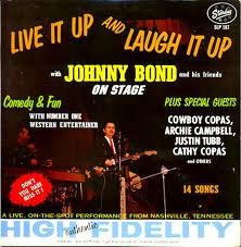 Live It Up and Laugh It Up With Johnny Bond and His Friends on Stage