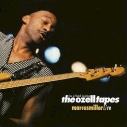 The Ozell Tapes: The Official Bootleg