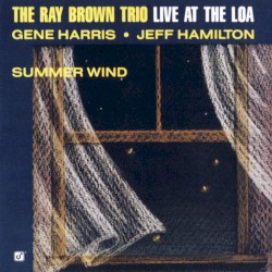 Summer Wind: Live at the Loa