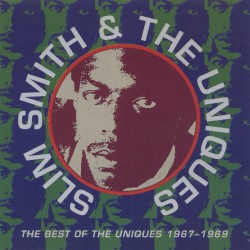 The Best of the Uniques 1967-1969