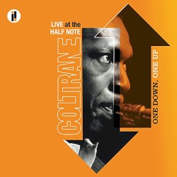 One Down, One Up: Live at the Half Note