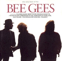 The Very Best of the Bee Gees