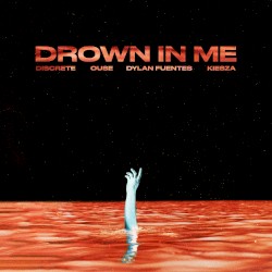Drown in Me