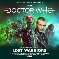 Doctor Who: The Ninth Doctor Adventures: Lost Warriors