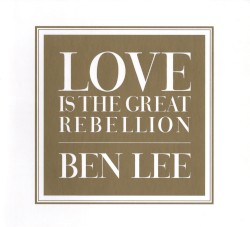 Love Is the Great Rebellion