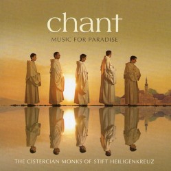 Chant: Music for Paradise