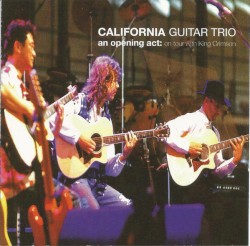 An Opening Act: On Tour With King Crimson