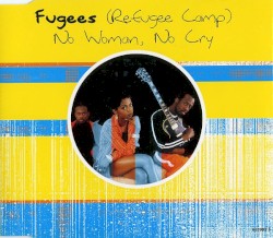 No Woman, No Cry