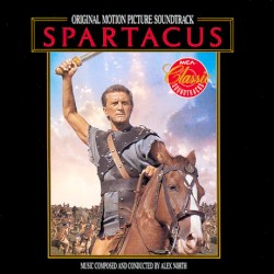 Spartacus (Original Motion Picture Soundtrack)