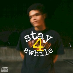 Stay 4 a While