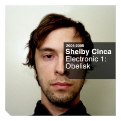 Electronic 1: Obelisk