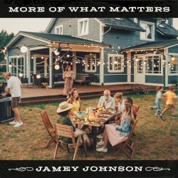 More of What Matters