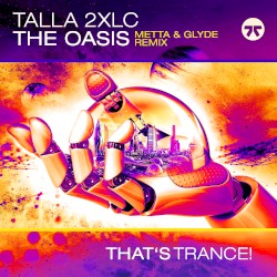 The Oasis (Metta & Glyde remix)