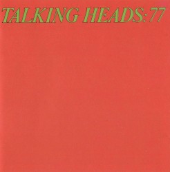 Talking Heads: 77
