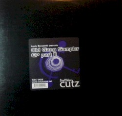 Old Gang Sampler EP Part II