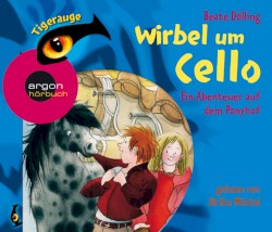 Tigerauge: Wirbel um Cello: Ein Abenteuer auf dem Ponyhof