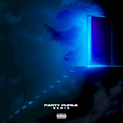 Paradise (Bazzi vs. Party Pupils remix)