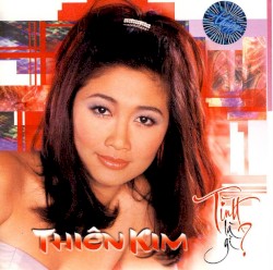 TN CD229 - Tình Là Gì - Thiên Kim