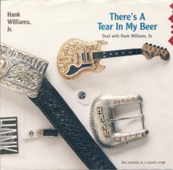 There's a Tear in My Beer