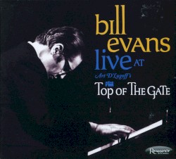Live at Art D'Lugoff's Top of the Gate