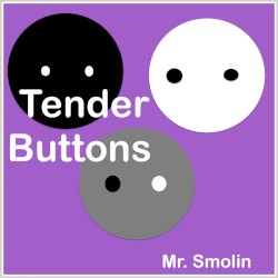 Tender Buttons