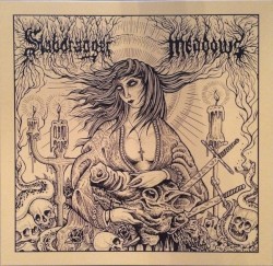 Slabdragger / Meadows
