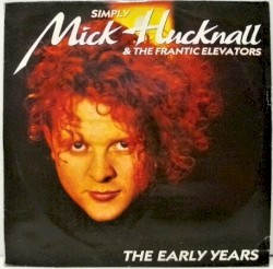 Simply Mick Hucknall: The Early Years