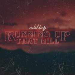 Running Up That Hill