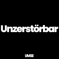 Unzerstörbar