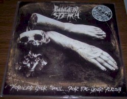 For God Your Soul... For Me Your Flesh