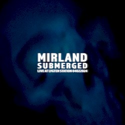 Submerged - Live at Lygten Station