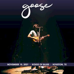 2021-11-10: House Of Blues, Houston, TX