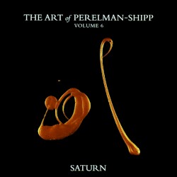 The Art of Perelman‐Shipp, Volume 6: Saturn
