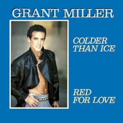 Colder Than Ice / Red For Love
