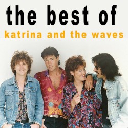 The Best of Katrina and the Waves