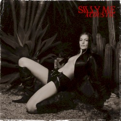 Silly Me (acoustic/live version)