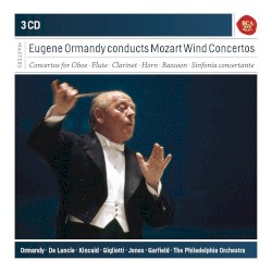 Eugene Ormandy Conducts Mozart Wind Concertos