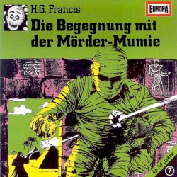 Gruselserie 7: Die Begegnung mit der Mörder-Mumie