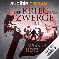 Der Krieg der Zwerge Teil 1
