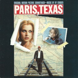 Paris, Texas: Original Motion Picture Soundtrack