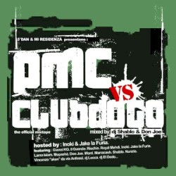 PMC vs. Club Dogo: The Official Mixtape