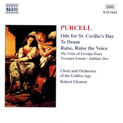 Ode for St. Cecilia's Day • Te Deum