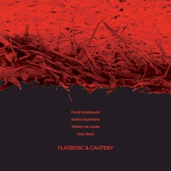Flatbosc & Cautery