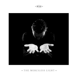 The Merciless Light