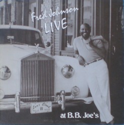 Fred Johnson Live at B.B. Joe’s