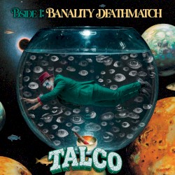 Bside 1: Banality Deathmatch