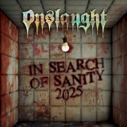 In Search of Sanity 2025